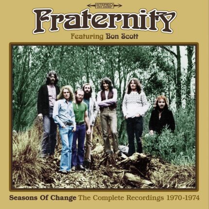 Seasons of Change Complete Recordings 1970 1974 by Fraternity